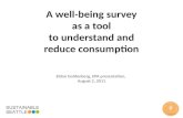 A well-being survey as a tool to understand and reduce consumption