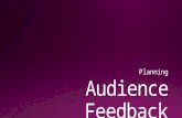 Audience Feedback on Planning