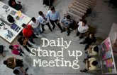 Daily Stand Up Meetings