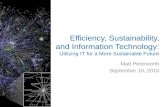 Efficiency, Sustainability, and Information Technology: Utilizing IT for a More Sustainable Future