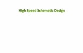 High Speed Schematic Design