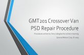 GMT201 Crossover Van PSD Repair Procedure