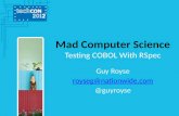 Mad Computer Science: Testing COBOL with RSpec