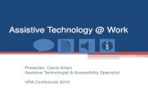 VRA Conference Assistive Technology @ Work