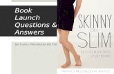 Questions & Answers on Skinny on Slim