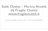 Saldi Fragile Outlet Marina Rinaldi  Tel. 0523 509788