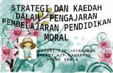 strategi dan kaedah dalam pengajaran pendidikan moral