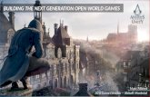 Assassin’s creed unity  building the next generation open world games   marc albinet
