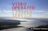 Unmanned Video citizin services
