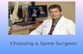 Choosing a spine surgeon for surgical spine
