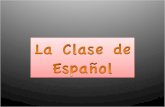 La Clase de Español