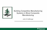 Building Competitive Manufacturing Systems in Wood Composite ...