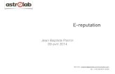 E reputation social media présentation jb plantin 09 avril 2014