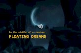 Floating dreams