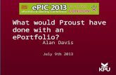 What would Proust have done with an ePortfolio?