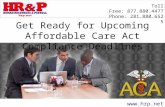 Get Ready for Upcoming Affordable Care Act Compliance Deadlines