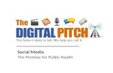 Social Media: The promise for Public Health