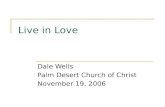 061119   Live In Love   Hebrews 13 1 3   Dale Wells
