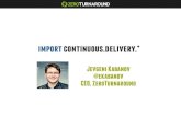 import continuous.delivery.*;  - Jevgeni Kabanov