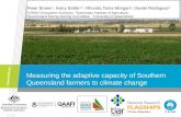 Measuring the adaptive capacity of Southern Queensland farmers to climate change. Kerry Bridle