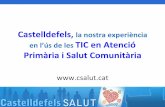 TIC i salut, experiència de Castelldefels