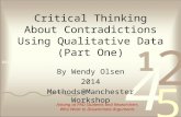 Critical Thinking And Arguments about Contradictions Using Qualitative Data & NVIVO. 2014