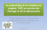 Le podcasting  - la création en anglais