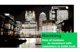 Role of Outdoor for the Banking sector