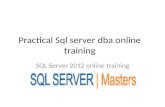Practical sql server dba online training