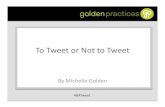 To Tweet or Not to Tweet - for CPAs & lawyers