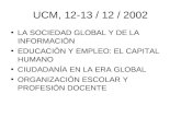 Doctorado  U C M, 2002 ( Sd I, Tbajo, Ciud, Org, Prof)