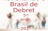 Revisitando o Brasil de Debret