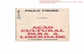 Paulo Freire - Acção Cultural Para A Liberdade