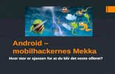 Android – mobilhackernes mekka