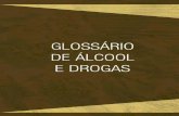 Glossário sobre Álcool e  Drogas