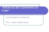 Influencia Del Calvinismo En Chile