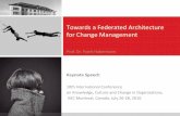 Towards a Federated Architecture for Change Management