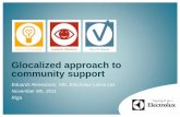 Glocalized approach to community support