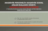 Akademik Personelin Akademik Sosyal Ağları Kullanım Düzeyi - Anadolu Üniversitesi Örneği