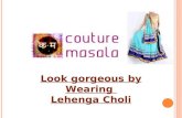Look gorgeous by wearing lehenga choli