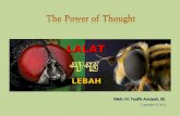 Presentasi Lebah: The Power of Thought