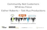 Community not Customers: Whanau focus
