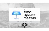 RICC update meet34