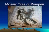 Mosaic Tiles of Pompeii