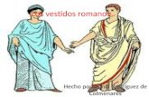 Los vestidos romanos
