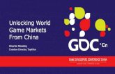 GDC China 2014 Slides: Unlocking World Game Markets From China