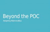 Beyond the POC: Adopting NServiceBus