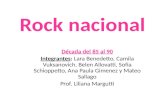 Rock nacional desde l985 al 90