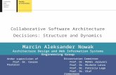 Collaborative software architecture decisions: structure and dynamics