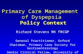 Primary Care Management of Dyspepsia Policy Context